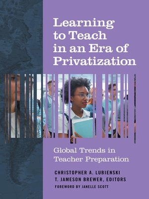 cover image of Learning to Teach in an Era of Privatization